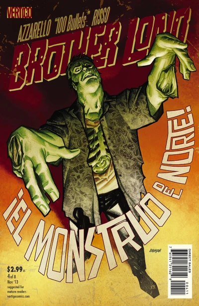 Cover of Chapter Four: ¡El Monstruo Del Norte!