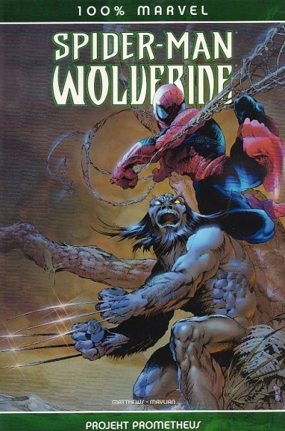Cover of Spider-Man & Wolverine - Projekt Prometheus
