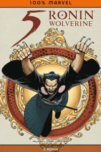 Wolverine - 5 Ronin