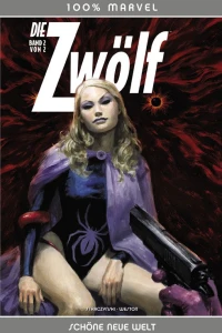 Die Zwölf - Schöne Neue Welt