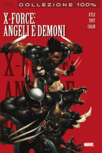 X-Force Angeli & Demoni