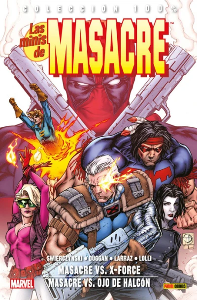 Cover of Masacre Vs. X-Force / Masacre Vs. Ojo de Halcón