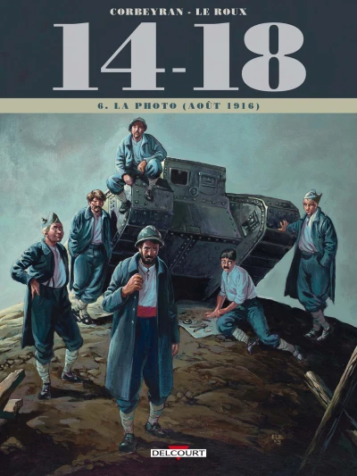 Cover of Tome 6. La Photo (août 1916)