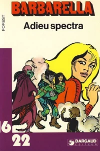 Barbarella: Adieu Spectra
