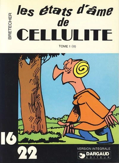 Cover of Les etats d'ame de Cellulite Tome 1 (II)