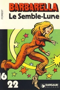 Barbarella: Le Semble-Lune