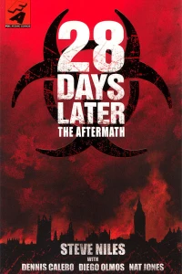 28 Days Later: The Aftermath