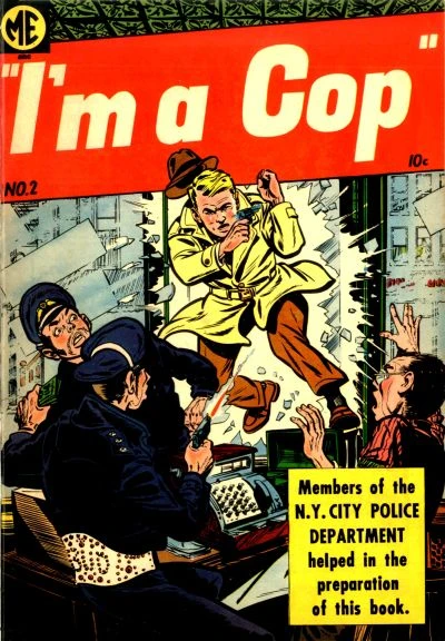 Cover of I'm a Cop # 2