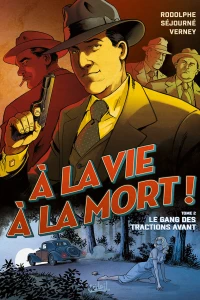 Le Gang des tractions avant