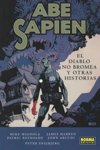 El diablo no bromea y otras historias