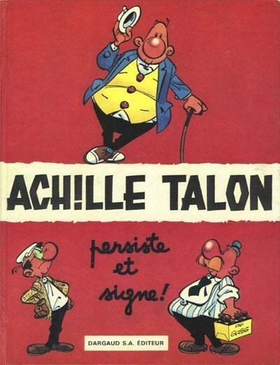 Cover of Achille Talon persiste et signe !