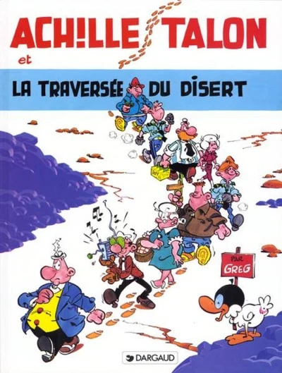 Cover of Achille Talon et la traversée du disert
