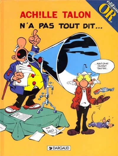 Cover of Achille Talon n'a pas tout dit...
