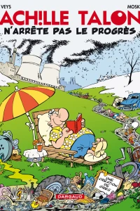 Achille Talon n'arrête pas le progrès