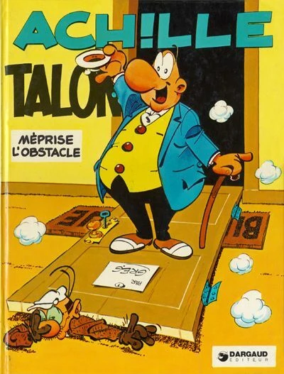 Cover of Achille Talon méprise l'obstacle