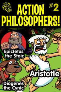 Aristotle, Epictetus the Stoic & Diogenes!