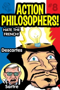 Descartes & Sartre!