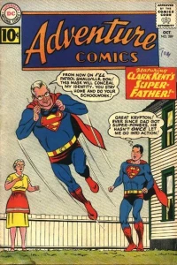 Clark Kent's Super-Father; Bizarro's Amazing Buddies!