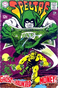 The Ghost That Haunted Money; The Hour Hourman Died!