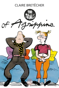 The Trials of Agrippina