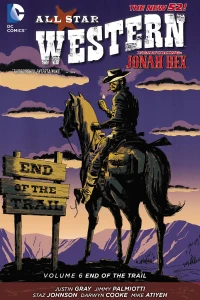 Volume 6: End of the Trail