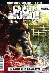 Caput mundi 4: Il lago che combatte