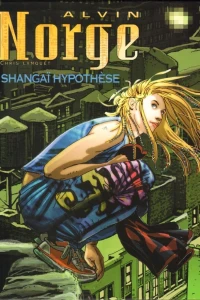 Shangaï Hypothèse
