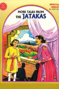More Tales From the Jatakas