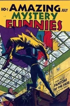 Here he is! FANTOM OF THE FAIR - in this issue!