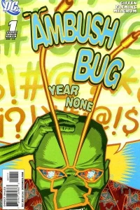 Ambush Bug: Year None