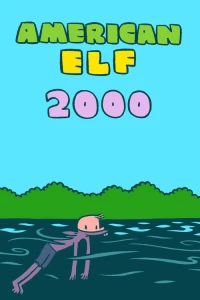 American Elf: 2000
