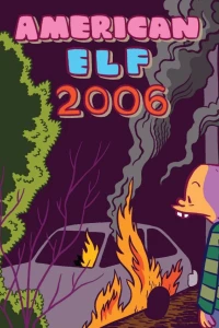 American Elf: 2006