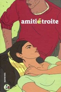 Amitié étroite