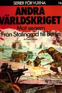 Från Stalingrad till Berlin