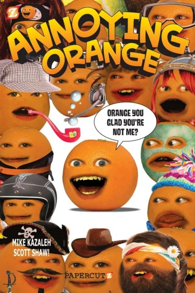 Cover of Orange You Glad You're Not Me?