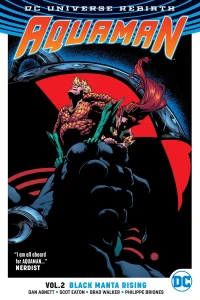 Vol. 2: Black Manta Rising