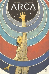 Arca ou la nouvelle Eden