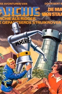 Archie als ridder / De gepantserde struikrover