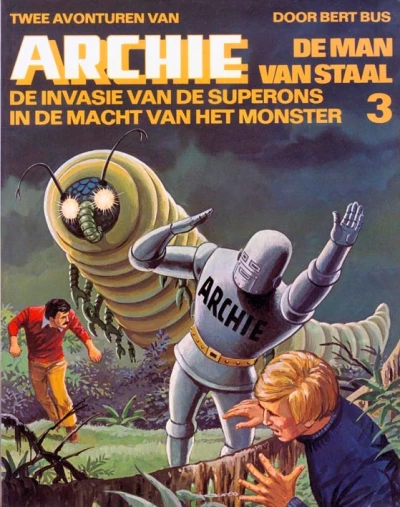 Cover of De invasie van de Superons / In de macht van het monster