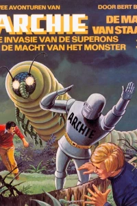 De invasie van de Superons / In de macht van het monster