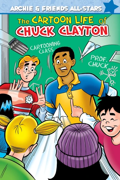 Cover of The Cartoon Life of Chuck Clayton