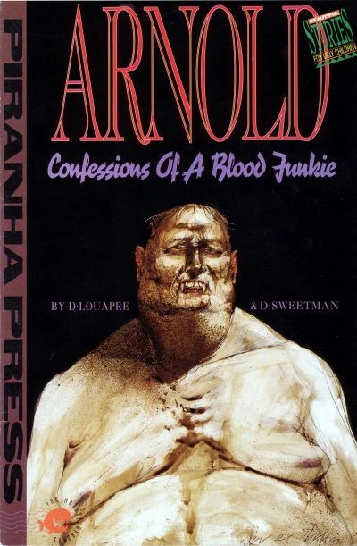 Cover of Arnold, Confessions of a Blood Junkie