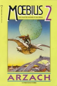 Arzach & Other Fantasy Stories