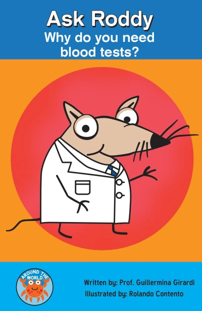 Cover of Vol. 4: Why do you need blood tests?