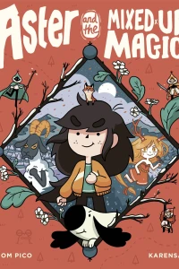 And the Mixed-Up Magic