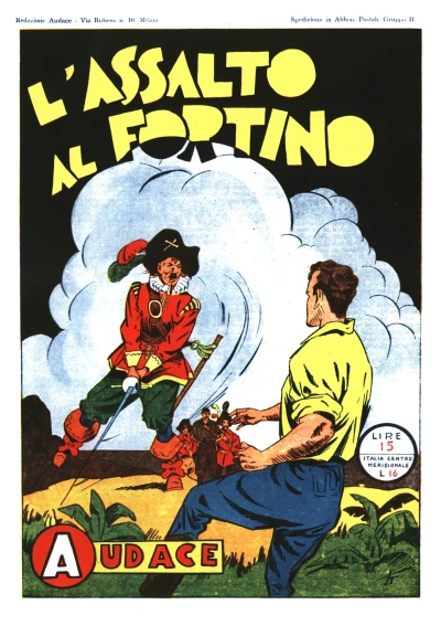 Cover of L'assalto al fortino; La leggenda della lacrima di sangue; Ritorno del Cow-Boy