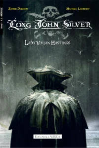 Long John Silver 1: Lady Vivian Hastings
