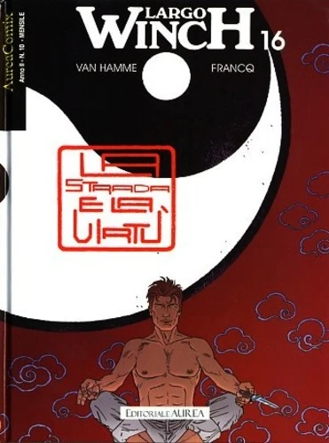 Cover of Largo Winch 16: La strada e la virtù