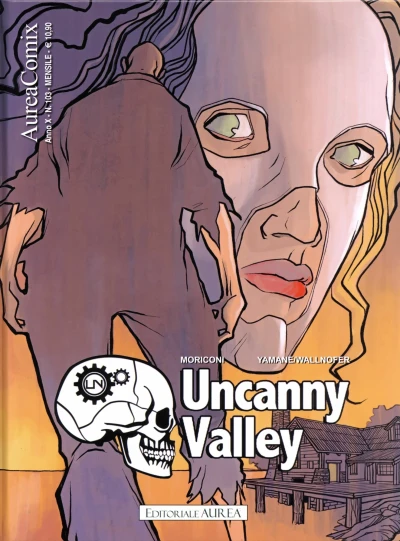 Cover of Uncanny valley: Memories can't wait