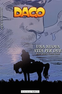 Dago: Una nuova vita per due